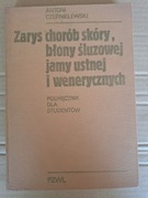 Czernielewski, Zarys chorób skóry, błony śluzowej, jamy ustnej i wenerycz.