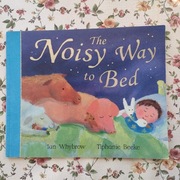 Noisy Way To Bed książka dla dzieci po angielsku 