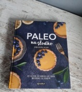 "Paleo na słodko "Katarzyna Karus-Wysocka