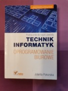 Technik informatyk Oprogramowanie biurowe