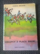 Chłopcy z placu broni - Ferenc Molnar 