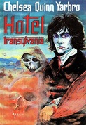 HOTEL TRANSYLVANIA - Chelsea Quin Yarbro