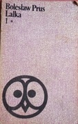 BOLESŁAW PRUS - LALKA TOM 1 i 2 