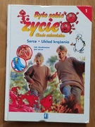 BYŁO SOBIE ŻYCIE ciało człowieka