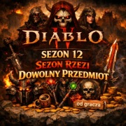 DOWOLNY PRZEDMIOT SEZON 12 Diablo 4 SEZON RZEZI [OD GRACZA] PC 