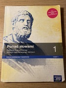 Ponad słowami 1 podręcznik po polskiego do liceum i technikum część 1