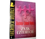 ZNAK CZTERECH Sherlock Holmes Arthur Conan Doyle