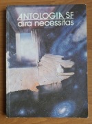 Dira Necessitas - Antologia SF (ALMA-PRESS 1988)
