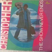 Christopher - The Show Never Ends Black Winyl Kameleon Rec Limit 150 kopii 