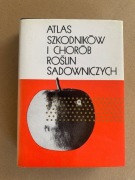 Atlas szkodników i chorób roślin sadowniczych