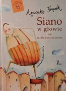 Siano w głowie Agnieszka Frączek