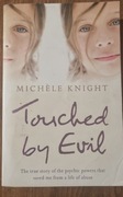 Knight Michele Touched by Evil