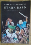 Stara baśń Jzef Ignacy Kraszewski