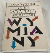 Współczesne teorie wymiany społecznej