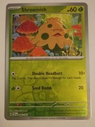 REVERSE HOLO Shroomish 006/162 Karta POKEMON TCG Temporal Forces