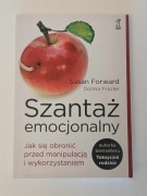 Szantaż emocjonalny - jak się obronić przed manipulacją i wykorzystywaniem