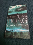 DARK HORSE - HOAG TAMI