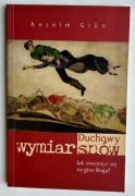 Duchowy wymiar snów - Anselm Grün
