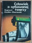 Człowiek o cętkowanej twarzy Zygmunt Zeydler-Zborowski 
