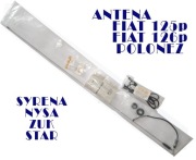 ANTENA CHROM FIAT 125p 126p FSO POLONEZ UNITRA