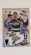 TOPPS MATCH ATTAX 2024/2025 MAN OF THE MATCH SIGNATURE 409 PEDRO GONCALVES