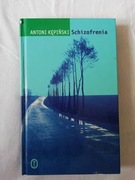 Schizofrenia 2001r. TWARDA OKŁADKA Antoni Kępiński