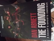 Gaunt's Ghosts The Founding 