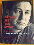 Dziwny jest ten świat Nowa 