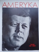 Ameryka NR 25 J.F.Keneddy czasopismo miesięcznik rządu USA w PRLu
