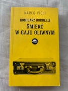 Marco Vichi Komisarz Bordelli Śmierć w gaju oliwny
