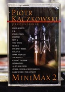 Piotr Kaczkowski - Mini Max 2, kaseta, folia