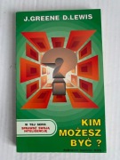 E Kim możesz być David Lewis, James Greene