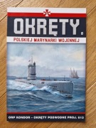 Okręty  proj.613 ORP Kondor nr8 seria Okrety Polskiej Marynarki Wojennej