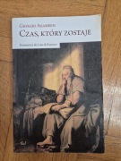 Czas, który zostaje. Komentarz do Listu do Rzymian - Giorgio Agamben