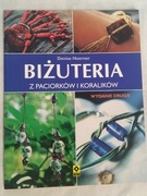 Biżuteria z paciorków i koralików - Denise Hoerner