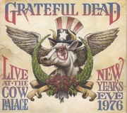 3 x CD Grateful Dead – Live At The Cow Palace, New Year's Eve, 1976