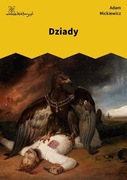 Dziady - Adam Mickiewicz