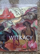 Anna Żakiewicz - Witkacy [1885-1939]. Ludzie - czasy - dzieła 1
