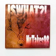 Iswhat?! - NuTakes08 (CD)