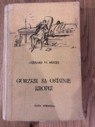 Gorzkie są ostatnie krople Gerhard W. Menzel