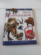 Świat Dinozaurów Ilustrowany przewodnik 