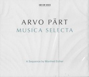 AVRO PART MUSICA SELECTA - A SEQUENCE BY MANFRED EICHER (2015) 2CD