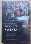 Pearson WSZYSTKIE PIENIĄDZE ŚWIATA stan bdb-