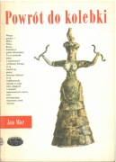 Powrót do kolebki. Jan Mar