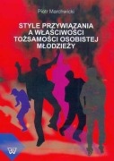 Style przywiązania a właściwości tożsamości osobistej młodzieży Marchwicki