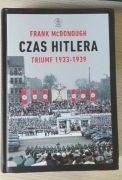 Frank McDonough- "Czas Hitlera " (Tryumf 1933-1939