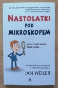 Nastolatki pod mikroskopem Jan Weiler