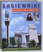 ŁAGIEWNIKI. SZANSA DLA ŚWIATA fotografie Adam Bujak