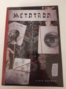 Metatron -  autor Piotr Wroński - wydanie pierwsze, kolekcjonerskie