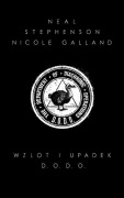 Wzlot i upadek D.O.D.O. Neal Stephenson Nicole Galland